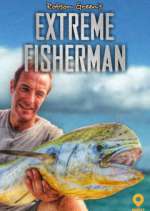 Watch Robson Green: Extreme Fisherman 1channel