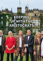 Watch Keeping Up with the Aristocrats 1channel