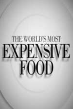 Watch The World's Most Expensive Food 1channel