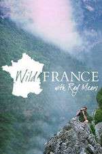 Watch Wild France with Ray Mears 1channel