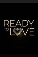 Watch Ready to Love 1channel