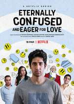 Watch Eternally Confused and Eager for Love 1channel