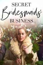 Watch Secret Bridesmaids\' Business 1channel