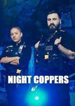 Watch Night Coppers 1channel