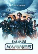 Watch Salvage Marines 1channel