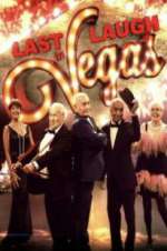 Watch Last Laugh in Vegas 1channel
