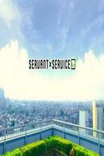 Watch Servant  Service 1channel