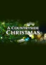 Watch A Countryside Christmas 1channel