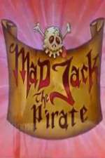 Watch Mad Jack the Pirate 1channel