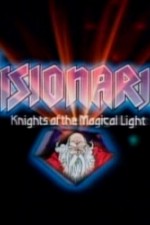 Watch Visionaries: Knights of the Magical Light 1channel