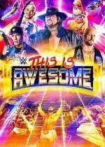 Watch WWE This Is Awesome 1channel
