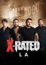 Watch X-Rated: LA 1channel