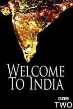 Watch Welcome  To India 1channel