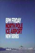 Watch North Pole Ice Airport 1channel