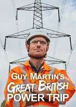 Watch Guy Martin's Great British Power Trip 1channel