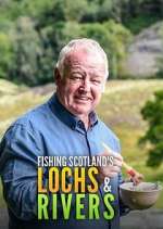 Watch Fishing Scotland's Lochs and Rivers 1channel