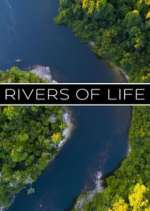 Watch Rivers of Life 1channel