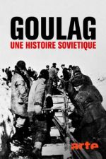 Watch Gulag: The History 1channel