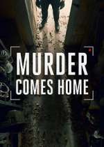 Watch Murder Comes Home 1channel