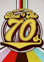 Watch The Very VERY Best Of The 70s 1channel