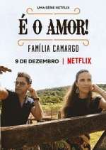 Watch É O Amor: Família Camargo 1channel