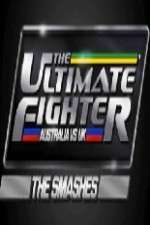 Watch The Ultimate Fighter: Australia vs UK The Smashes 1channel