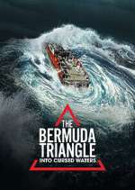 Watch The Bermuda Triangle: Into Cursed Waters 1channel