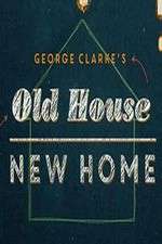 Watch George Clarke's Old House, New Home 1channel