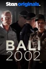 Watch Bali 2002 1channel