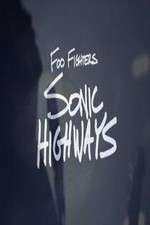 Watch Foo Fighters-Sonic Highways 1channel