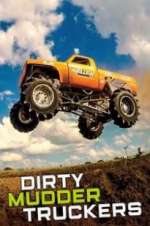 Watch Dirty Mudder Truckers 1channel