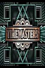 Watch Timewasters 1channel