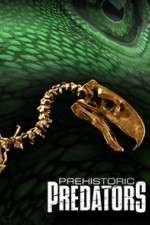 Watch Prehistoric Predators 1channel