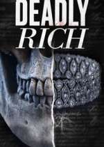 Watch American Greed: Deadly Rich 1channel