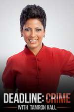 Watch Deadline Crime with Tamron Hall 1channel