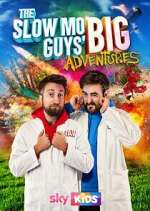 Watch The Slow Mo Guys' Big Adventures 1channel