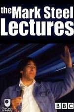 Watch The Mark Steel Lectures 1channel