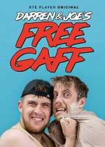 Watch Darren & Joe's Free Gaff 1channel