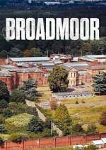 Watch Broadmoor 1channel