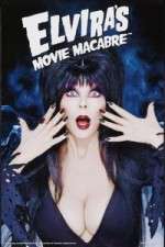 Watch Elvira's Movie Macabre 1channel