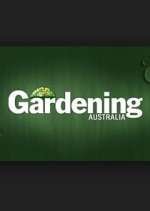 Watch Gardening Australia 1channel