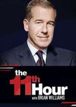 Watch The 11th Hour with Brian Williams 1channel