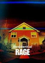 Watch Residential Rage 1channel