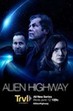 Watch Alien Highway 1channel