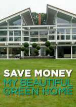 Watch Save Money: My Beautiful Green Home 1channel