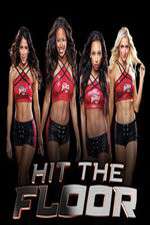 Watch Hit the Floor 1channel