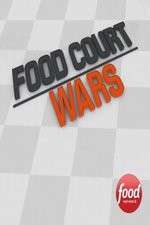 Watch Food Court Wars 1channel