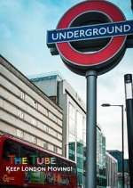 Watch The Tube: Keeping London Moving 1channel