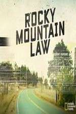 Watch Rocky Mountain Law 1channel