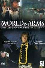 Watch A World in Arms Britain's War Against Napoleon 1channel